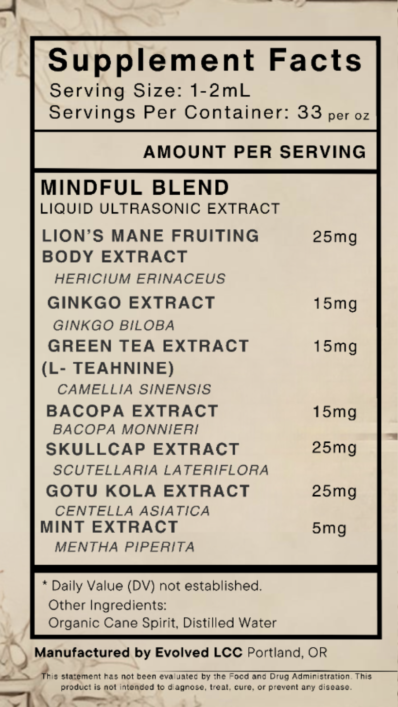 A supplement facts label for a liquid extract product, showing serving size 1-2mL, servings per container 33, and a list of ingredients including Lion's Mane, Ginkgo, Green Tea, Bacopa, Skullcap, Gotu Kola, and Menta Piperita. The label is beige with black text and a black border.